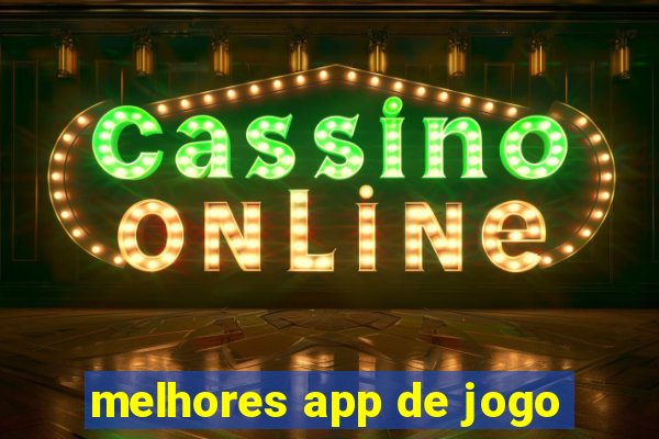 melhores app de jogo